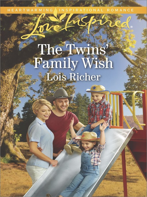 Title details for The Twins' Family Wish by Lois Richer - Wait list